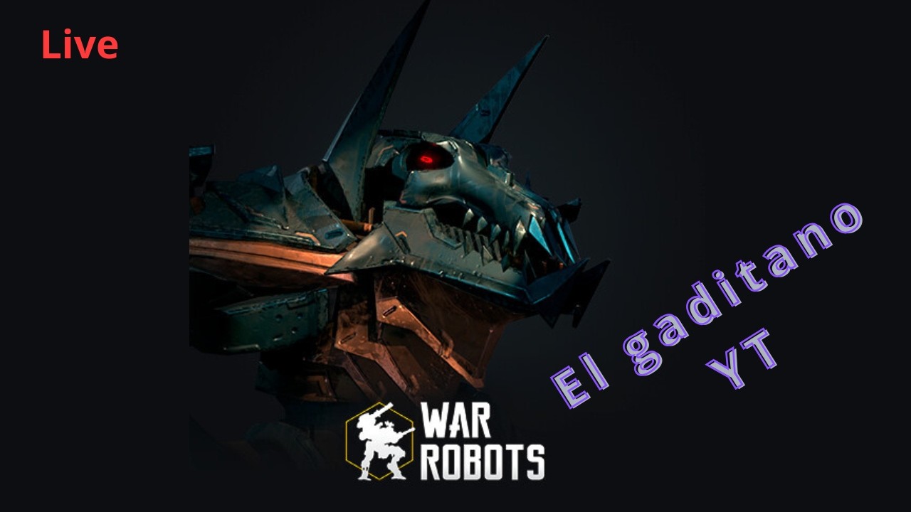 [ War Robots ] El gaditano YT... 👉 vamos a reventar robots!  #warrobots #warrobotsgameplay #pixonic