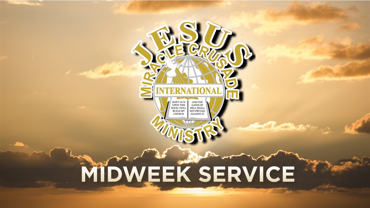 FEBRUARY 18, 2026 I WEDNEDAY MIDWEEK SERVICE