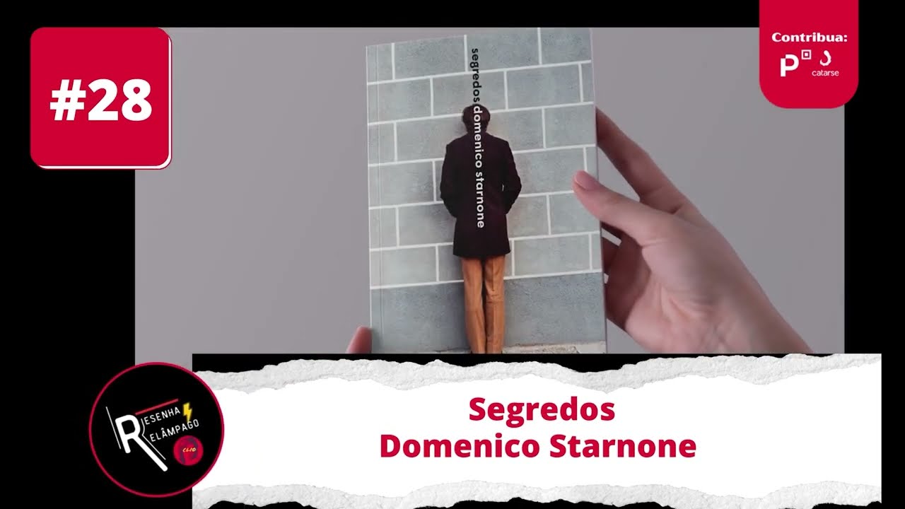 Segredos, Domenico Starnone (2020) | Resenha Relâmpago Ep.28
