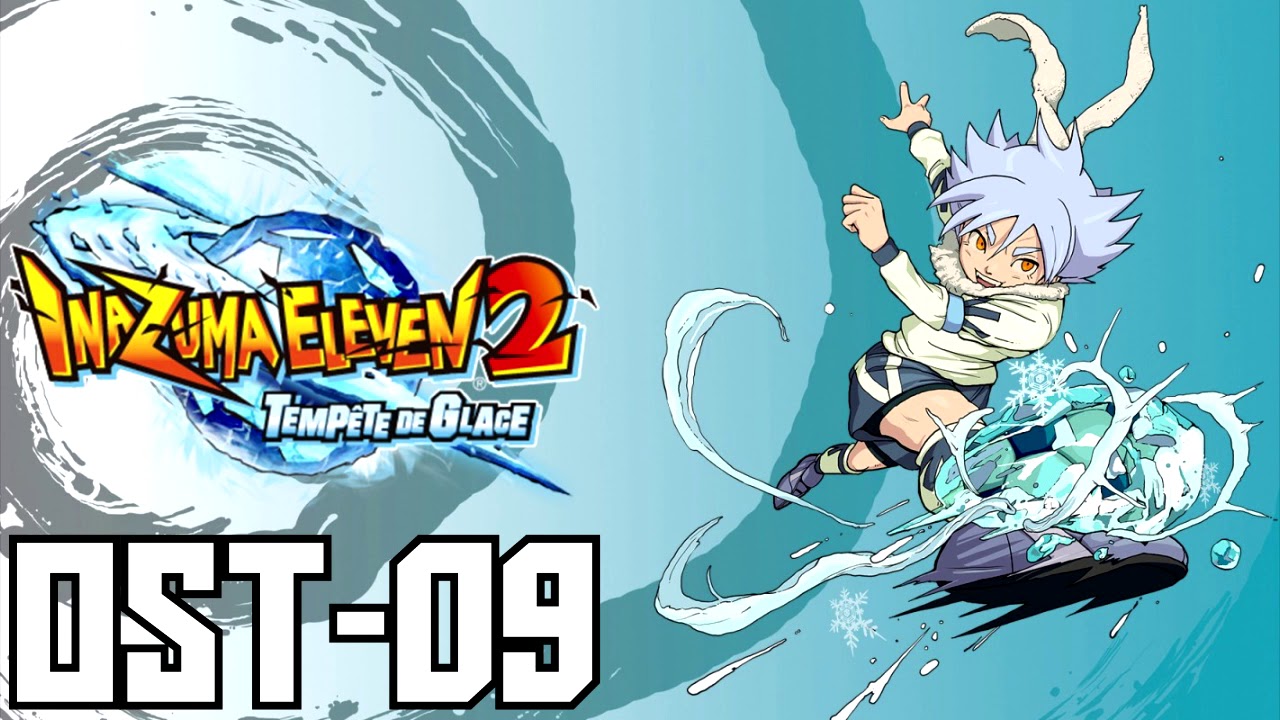 Inazuma Eleven 2 Firestorm/Blizzard - OST 09: 