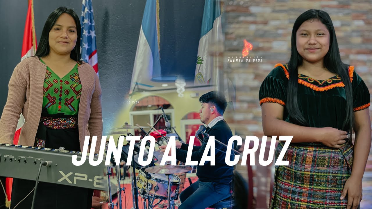 JUNTO A LA CRUZ - MARTA SIMAJ Junto a FUENTE DE VIDA.  EN VIVO - SACUCHUM, San Marcos.