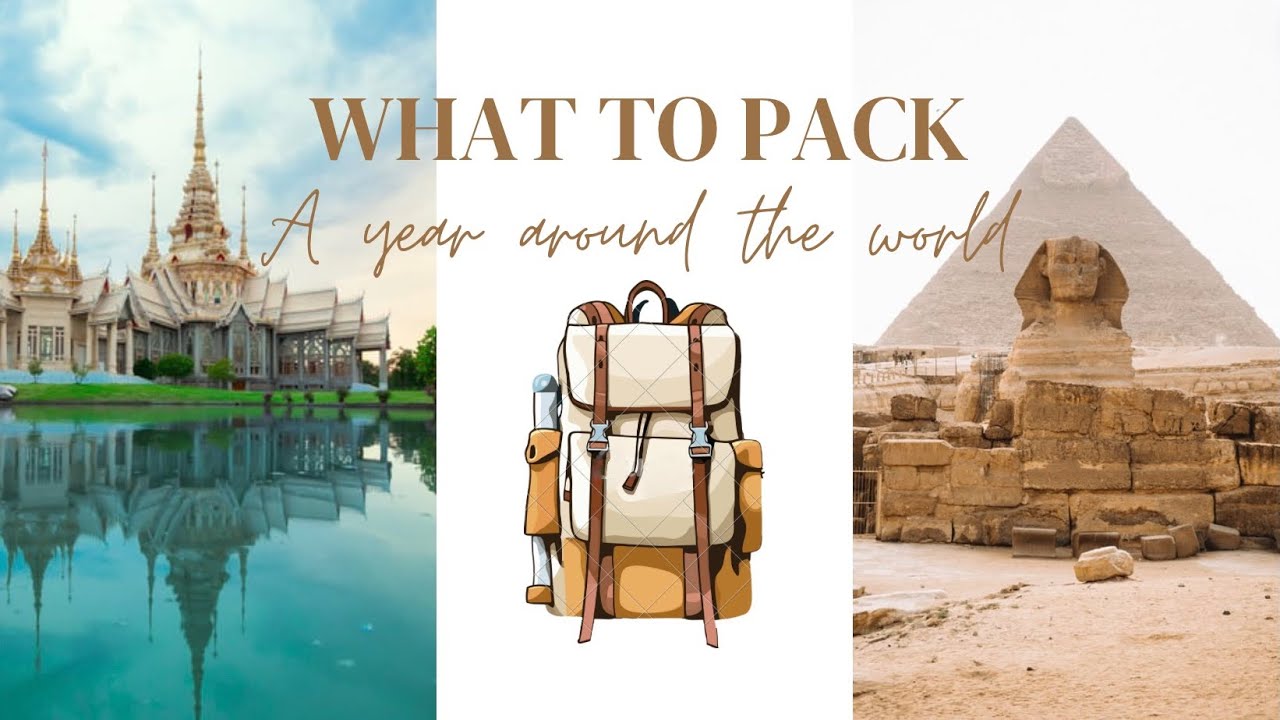 Year Around the World: What's in My Backpack? | Travel Essentials & Packing Tips