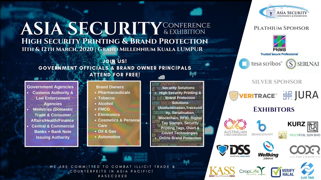 Asia Security Conference & Exhibition | High Security Printing & Brand Protection | Kuala Lumpur