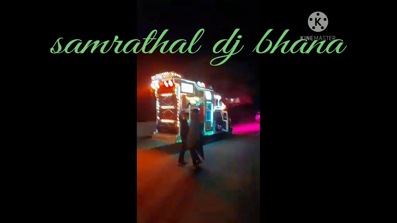 Pack dj samrathal samrathal dj pack Bhana samrathal dj bhana 💛😍😍💛😍😍💛💛