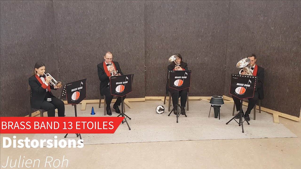 "DISTORSIONS" Julien Roh | Brass Band 13 Etoiles