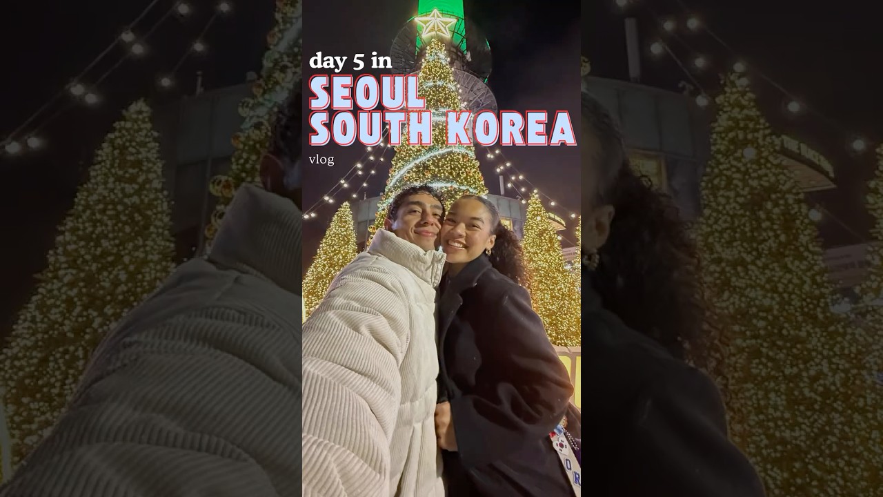 SEOUL DAY 5 | namdaemun, gwangjang, namsan tower ❄️✨🇰🇷