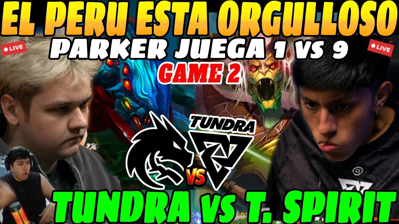 😲Parker Medusa vs Yatoro! Juega 1 vs 9, TUNDRA vs T. SPIRIT GAME 2 Pgl Wallachia s7😲| ELIMINACIÓN😲