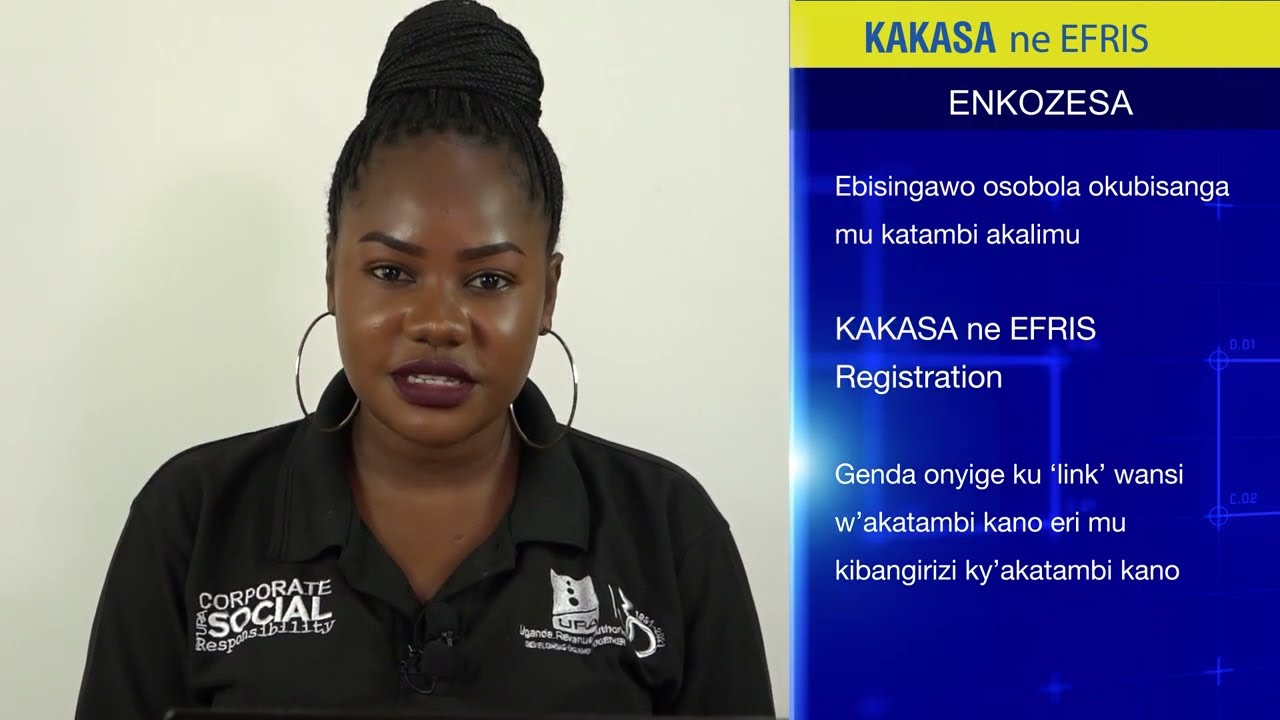 KAKASA ne ERIS REGISTRATION 2; How to register for EFRIS