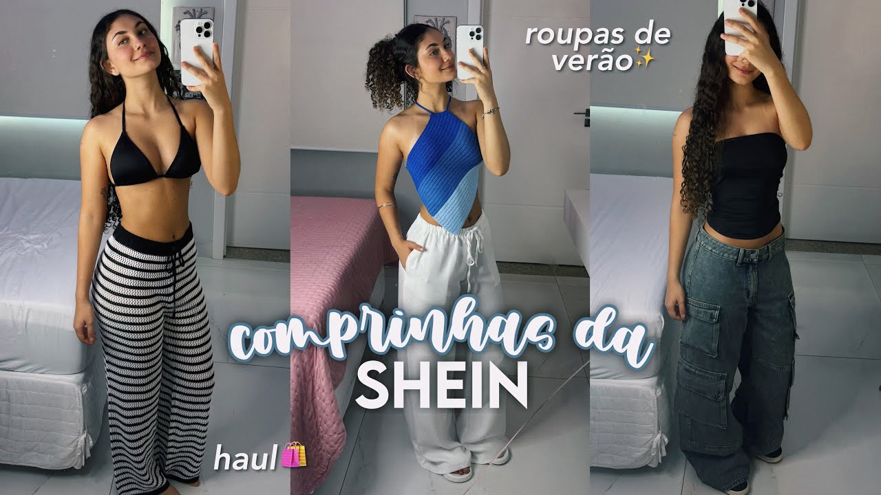 shein haul de ver&atilde;o ☀️🛍️  ~ croped, cal&ccedil;ado, cal&ccedil;as e etc ~