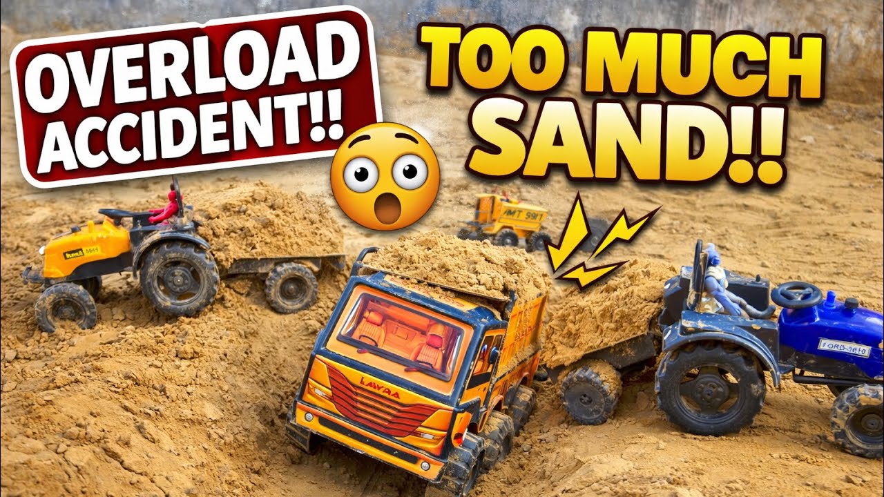 “Toy Tractor Sand Loading Accident | HMT 5911 & Ford 3600 | Overload Truck Crash”