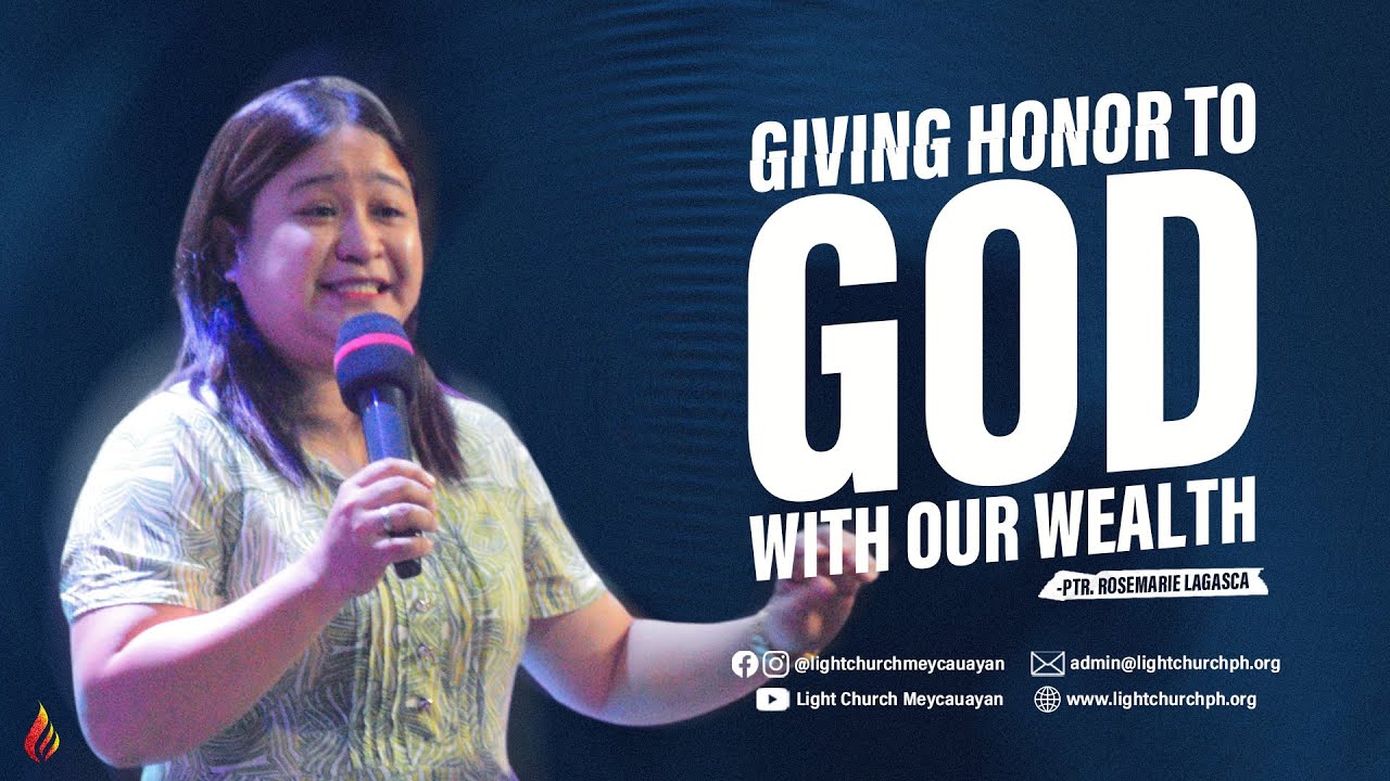 Giving Honor To God With Our Wealth | Ptr Rosemarie Lagasca