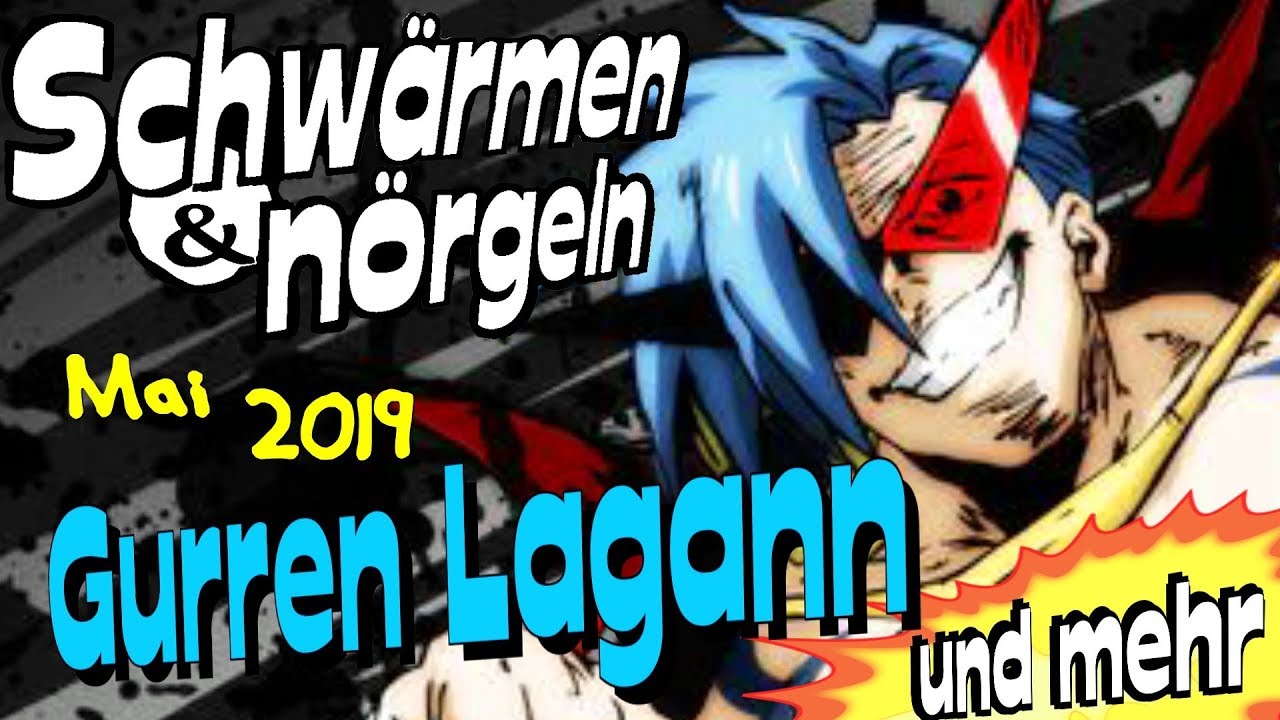 Schwärmen und Nörgeln | Mai 2019