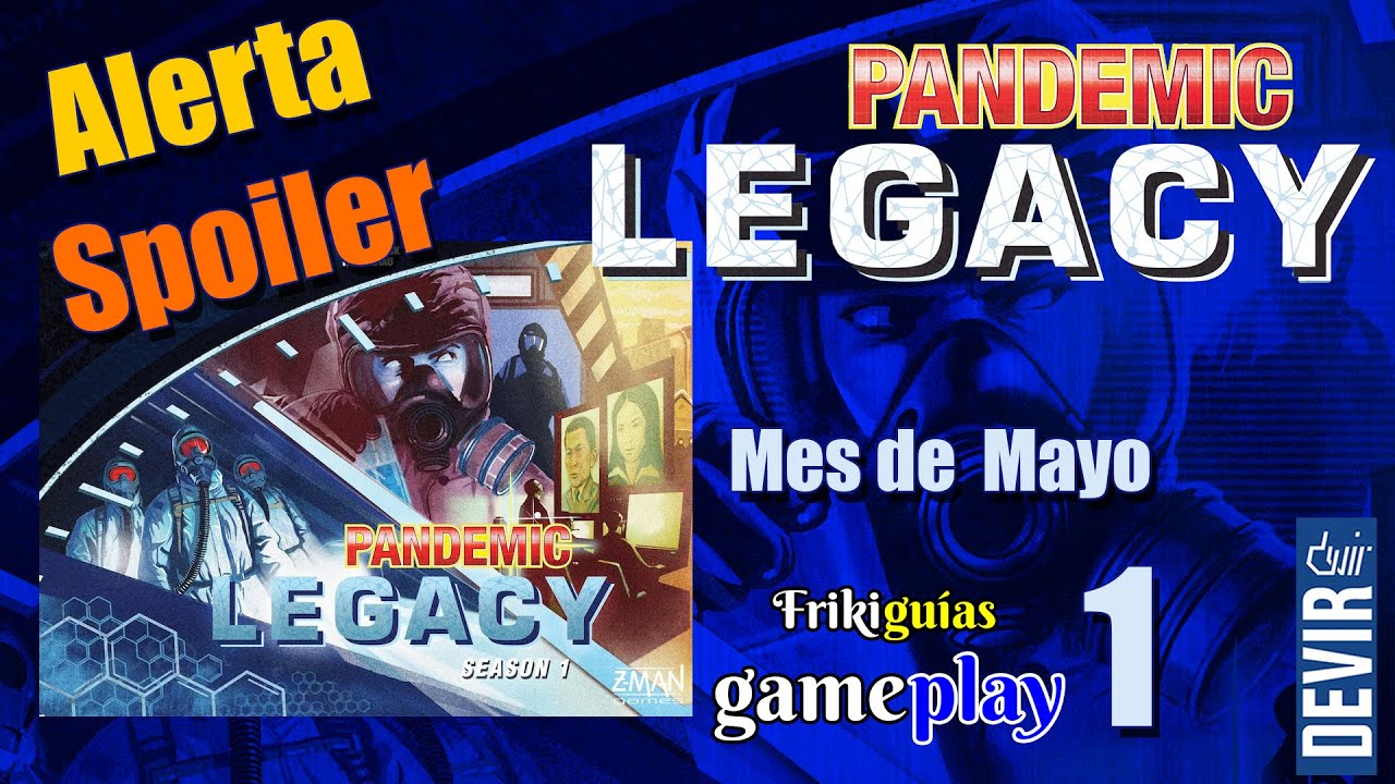 Pandemic Legacy - Gameplay Mayo 1
