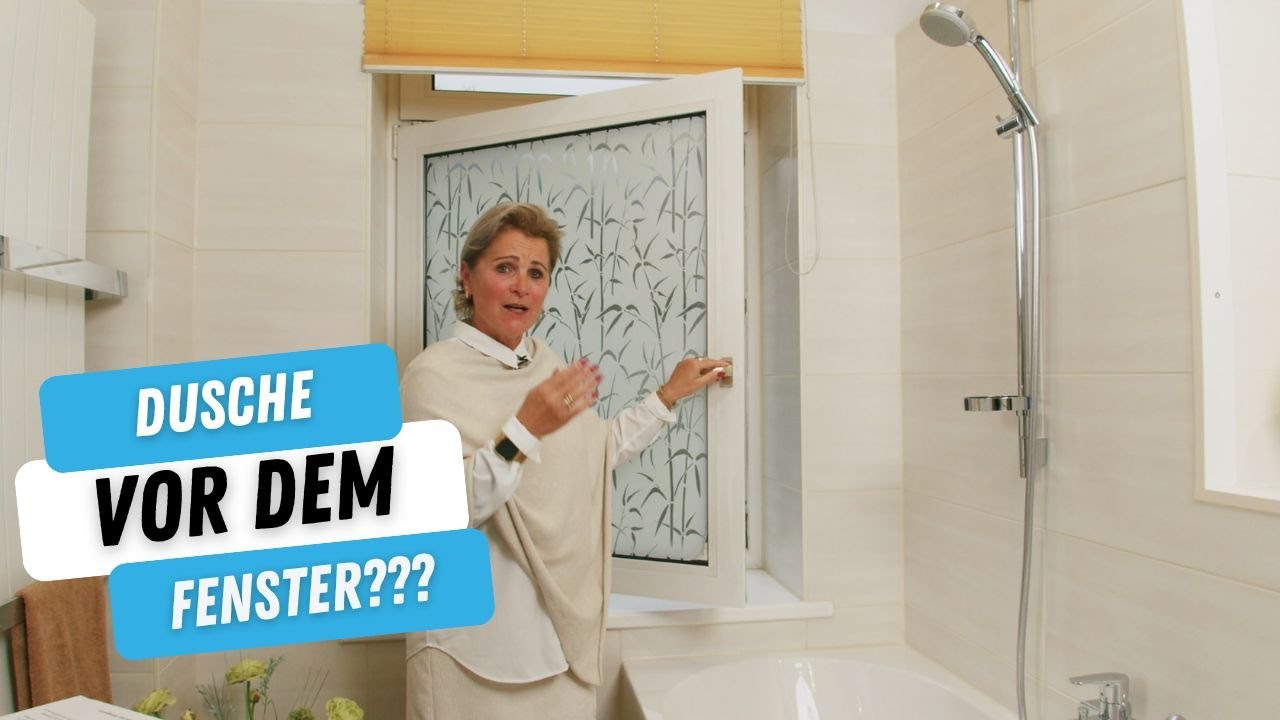 L&ouml;sungen f&uuml;r eine Dusche vor dem Fenster!