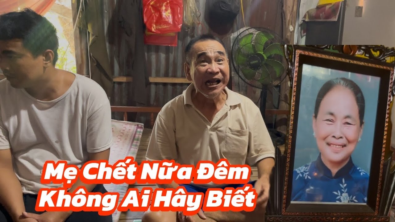 Mẹ chết lúc nữa đêm ko ai hây . Hai cha con cùng mắc thần kinh phải sống thế nào 