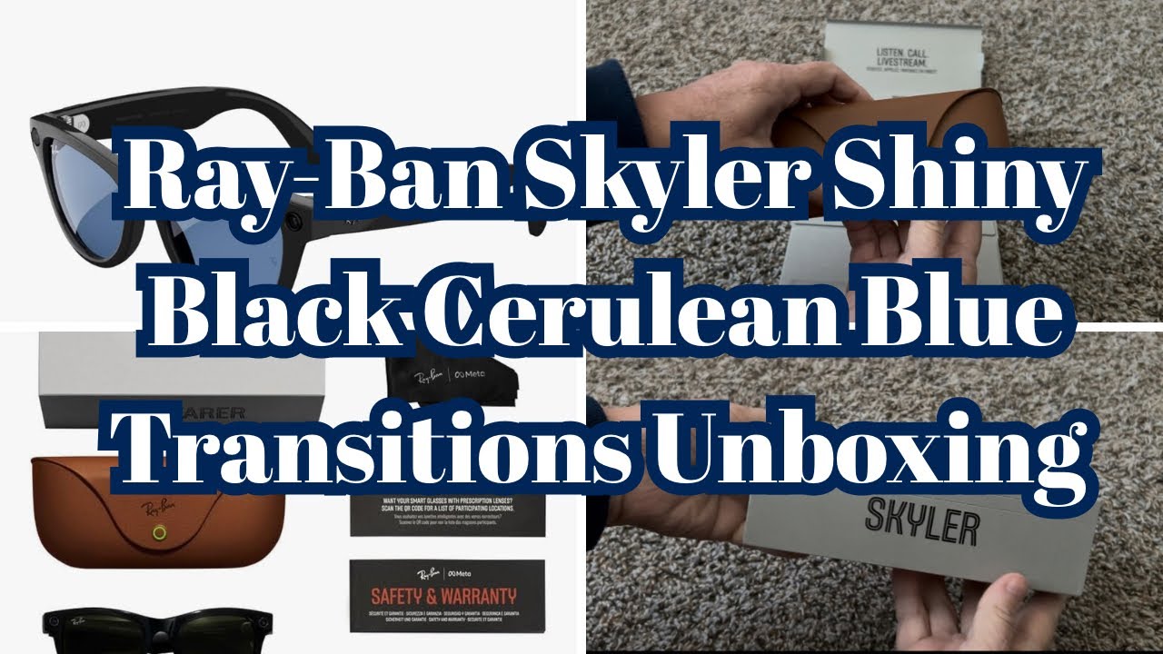 Ray-Ban Meta Skyler Shiny Black / Cerulean Blue Transitions Glasses Unboxing #rayban #meta  #tech