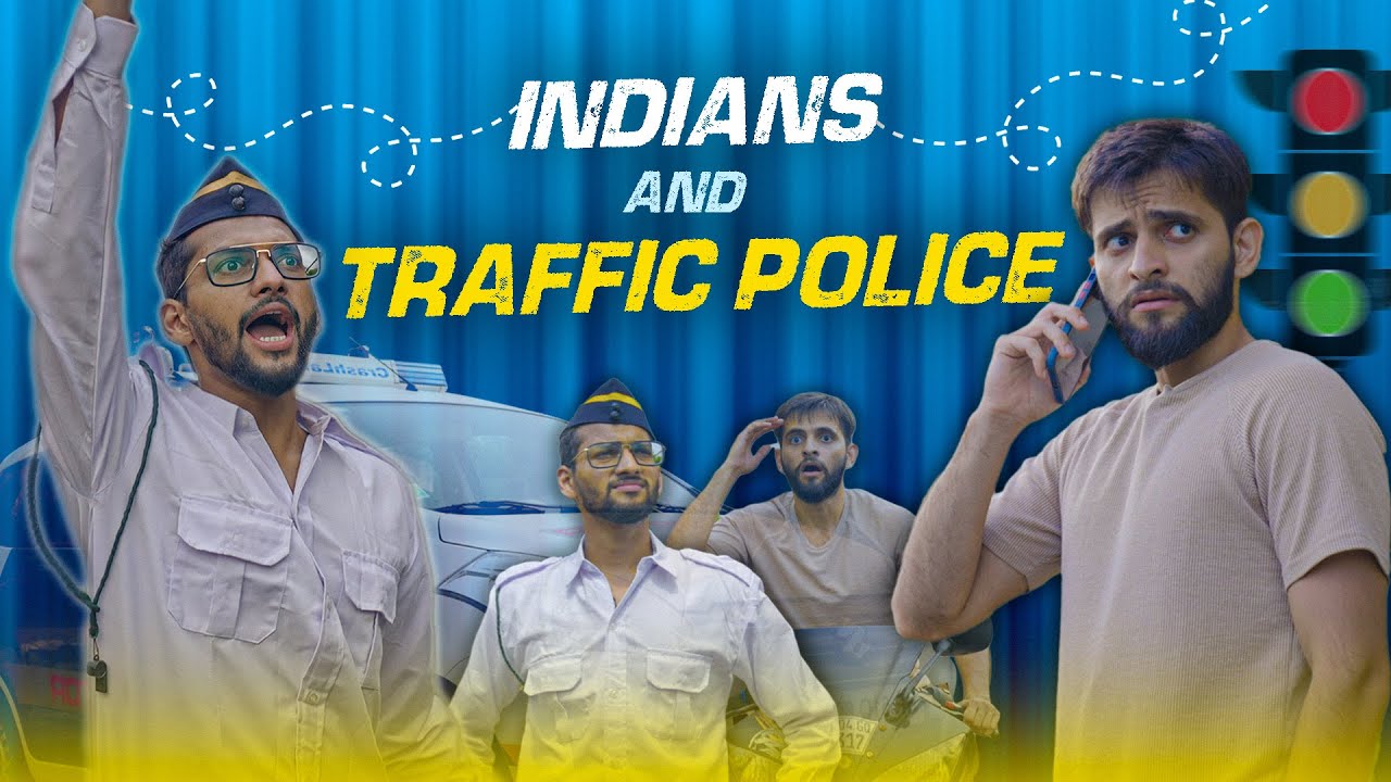 Indians & Traffic Police | Funcho