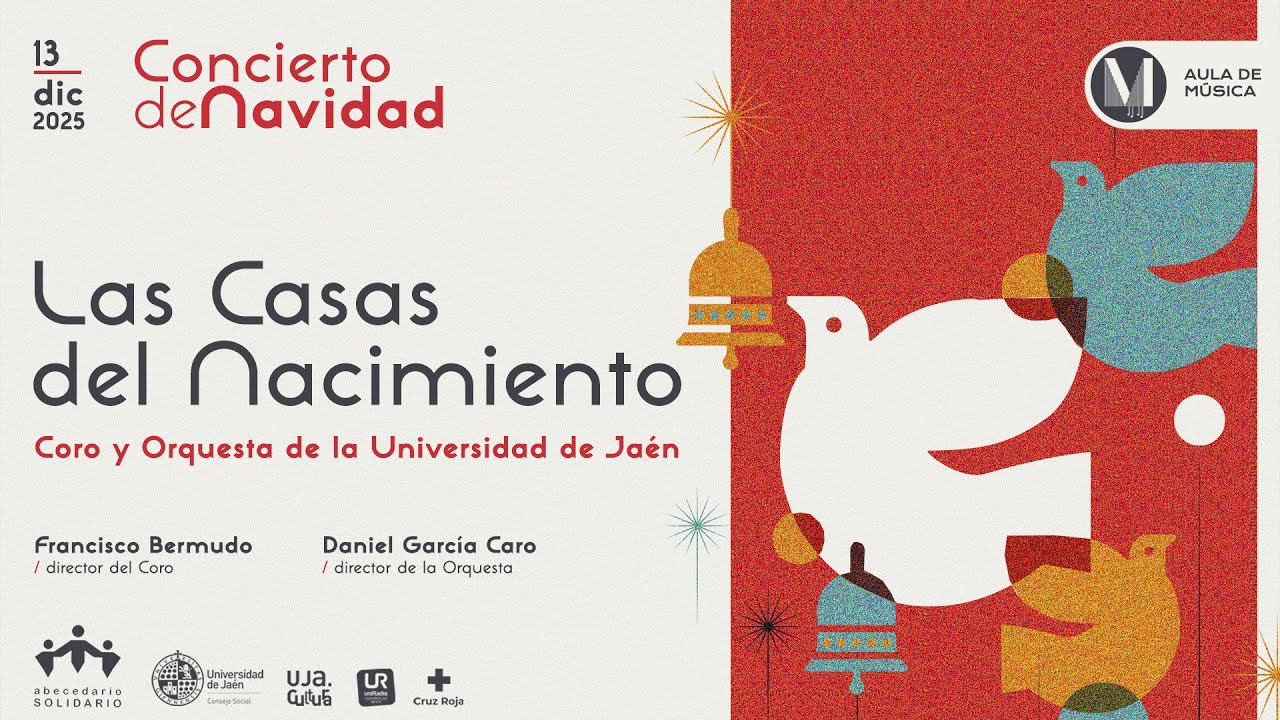 Orquesta y Coro UJA. Concierto de Navidad 2025. Las casas del nacimiento