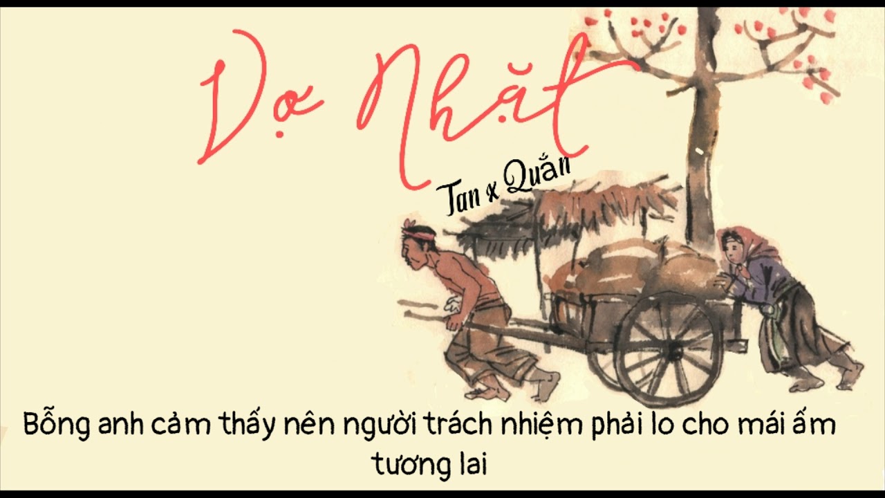 Lyrics HD | Vợ Nhặt - Tan,Quắn