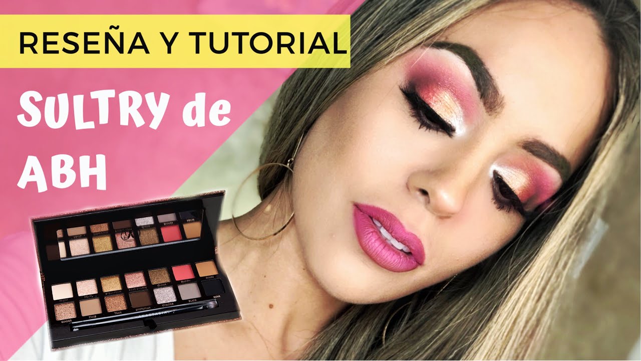 MAQUILLAJE  PASO A PASO PALETA SULTRY DE ANASTASIA l VALE LA PENA??