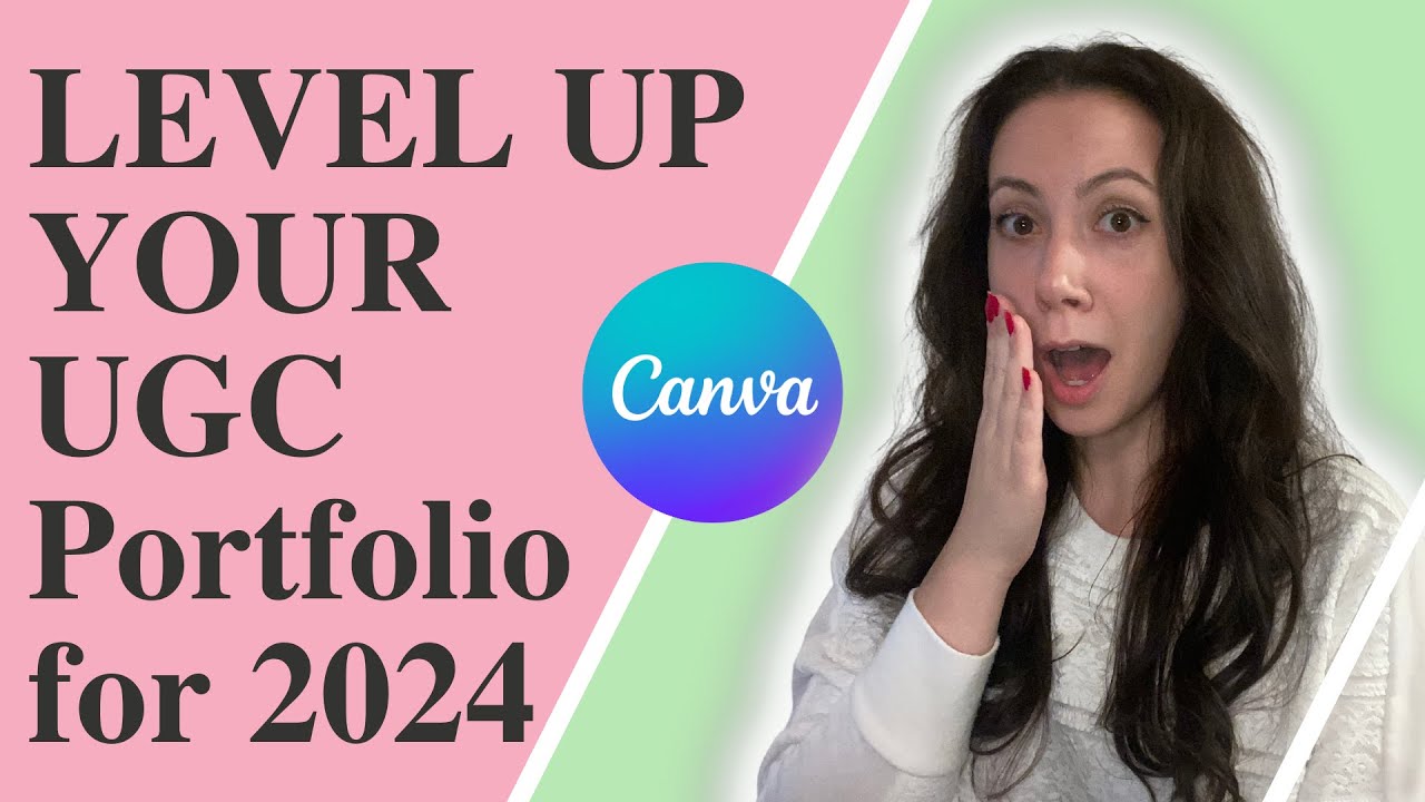 LEVEL UP your UGC Portfolio in 2024 | Stand out in front of Brands | Canva Template | UGC Corner