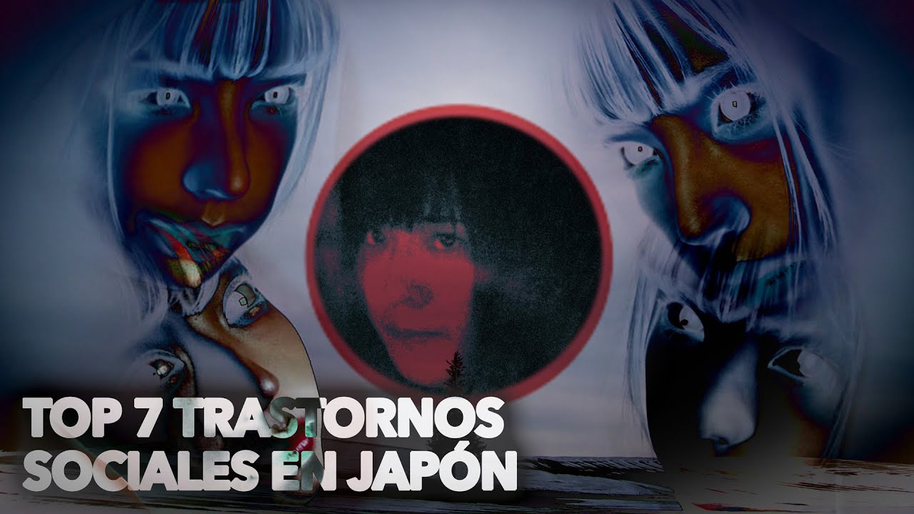 TOP 7 TRASTORNOS QUE SOLO SUFREN LOS JAPONESES