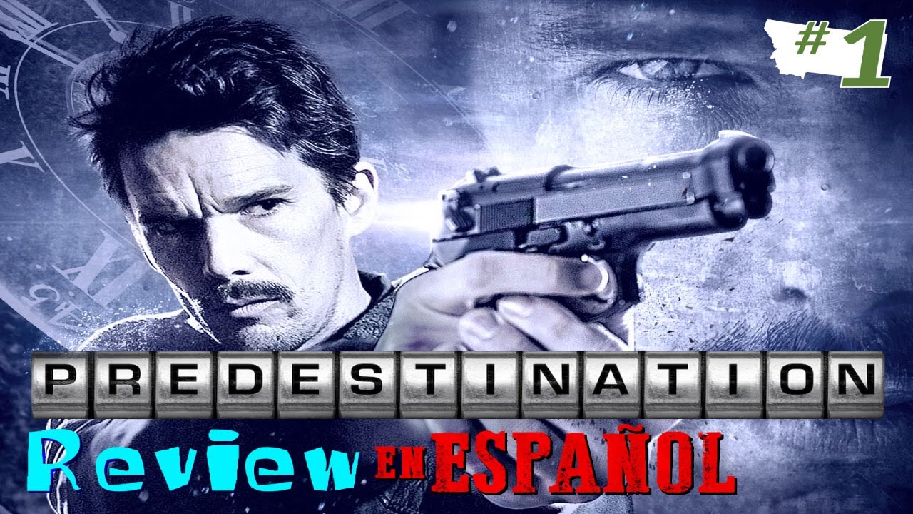 Predestination: Ficha, Elenco y Crítica de la película sobre viajes en el tiempo de ETHAN HAWK