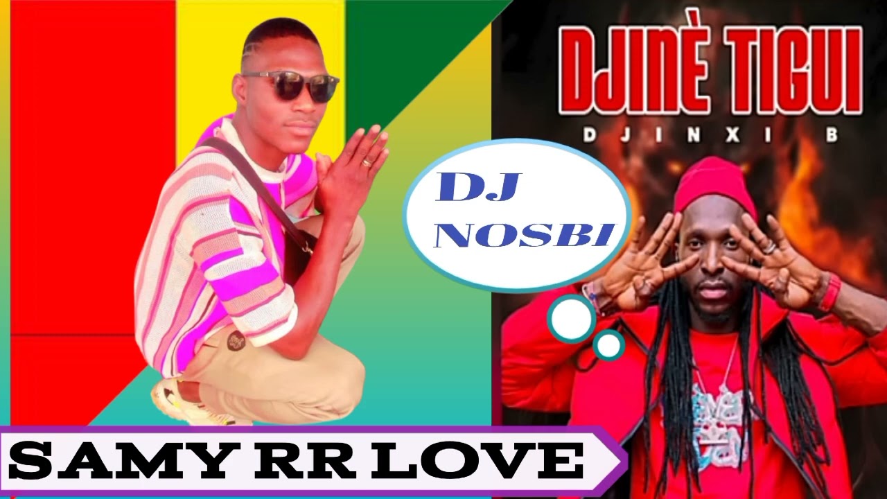 Samy RR LOVE mixer par Nosbi djine tigui 2024