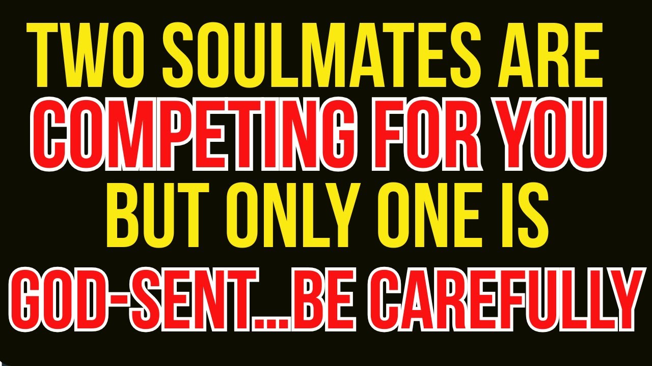 За вас борются две родственные души, но только одна послана Богом… Выбирайте тщательно.