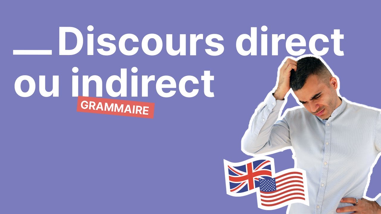 Discours Direct et Indirect en Anglais : Toutes les Règles à Connaître 📋 (Partie 2/4)