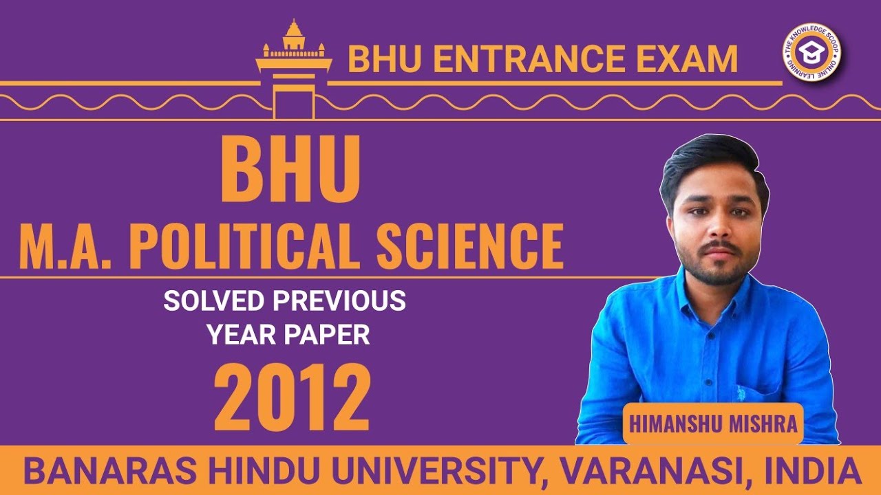 BHU M. A. Political Science 2012 Original Old/Previous Year Paper - BANARAS HINDU UNIVERSITY M.A pol