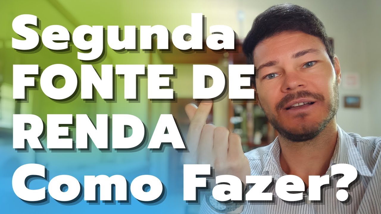 A Import&acirc;ncia da Segunda Fonte de Renda