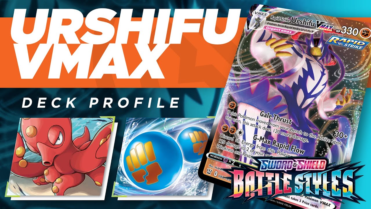 Aggro Rapid Strike Urshifu VMAX Deck Profile (Battle Styles)