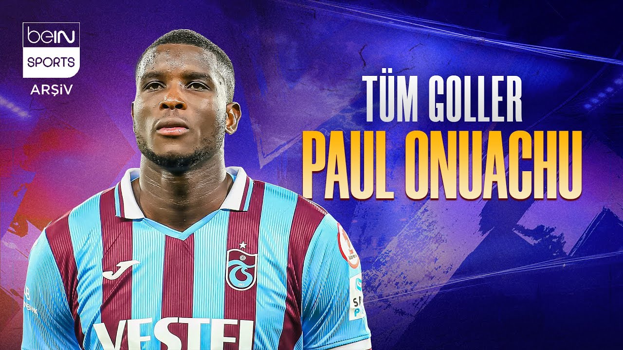 Paul Onuachu'nun Trabzonspor'daki Tüm Golleri | Trendyol Süper Lig