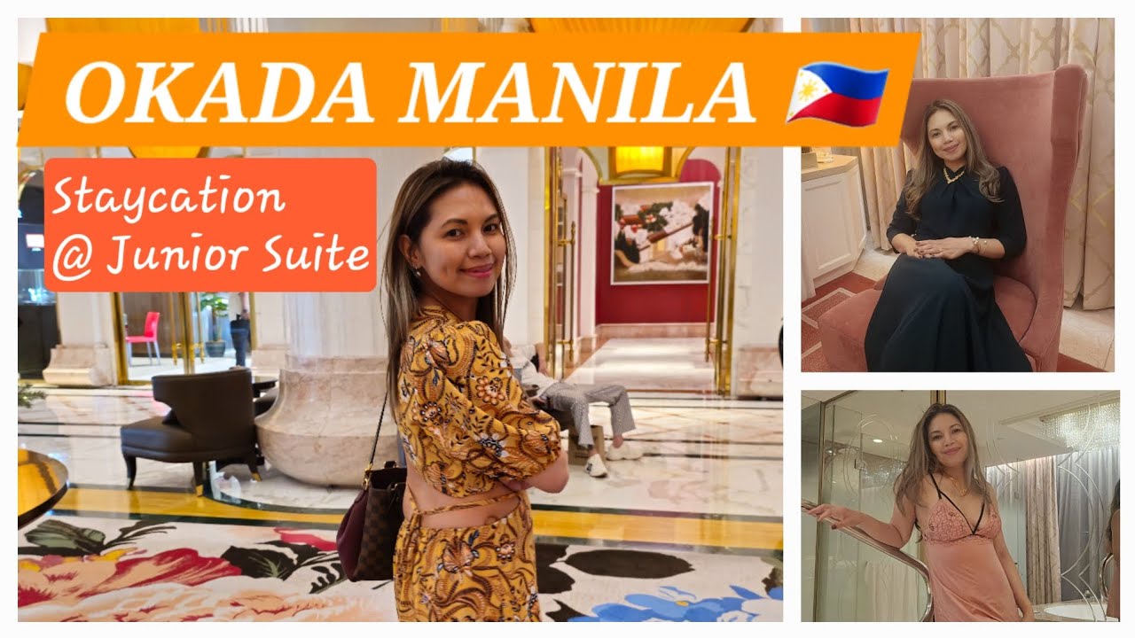 Staycation @ Junior Suite Okada  Manila Philippines
