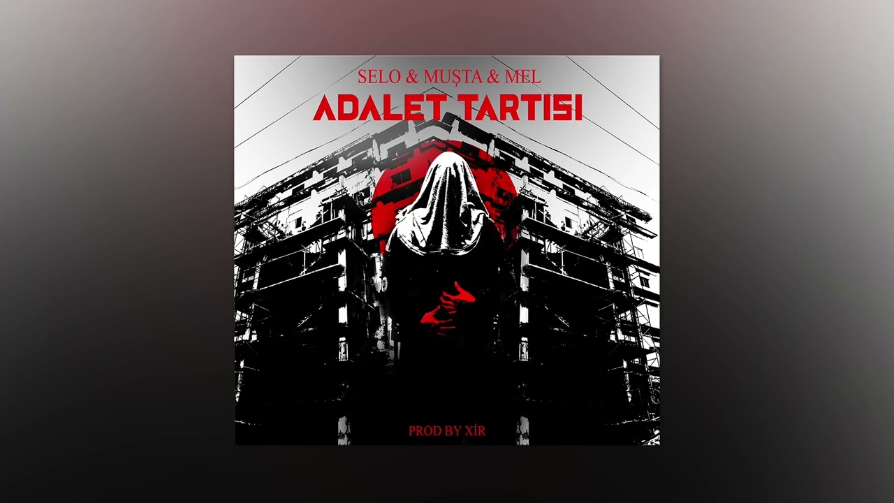 Selo & Muşta & Mel - Adalet Tartısı
