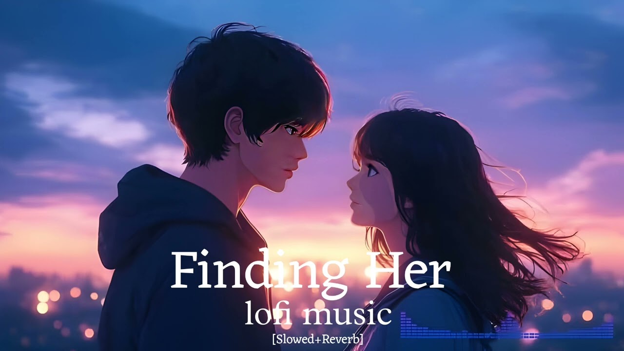 Finding her [ slowed+reverb ] lofi music lovely song .. USED HEADPHONES ..#song #love #finding #her 