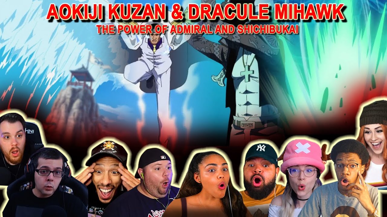 AOKIJI & MIHAWK!! The Power Of Admiral And Shichibukai - Reaction Mashup One Piece