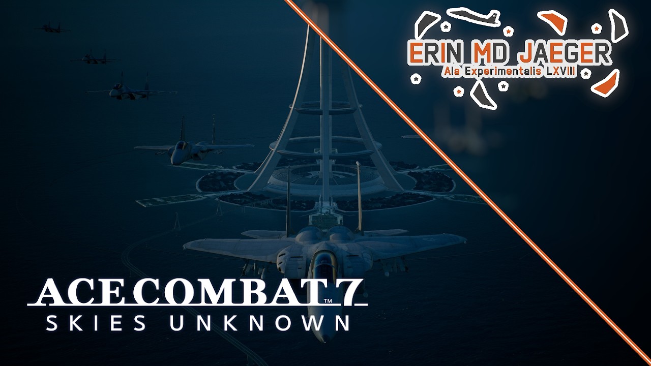 Wow Debut Stream! | Ace Combat 7