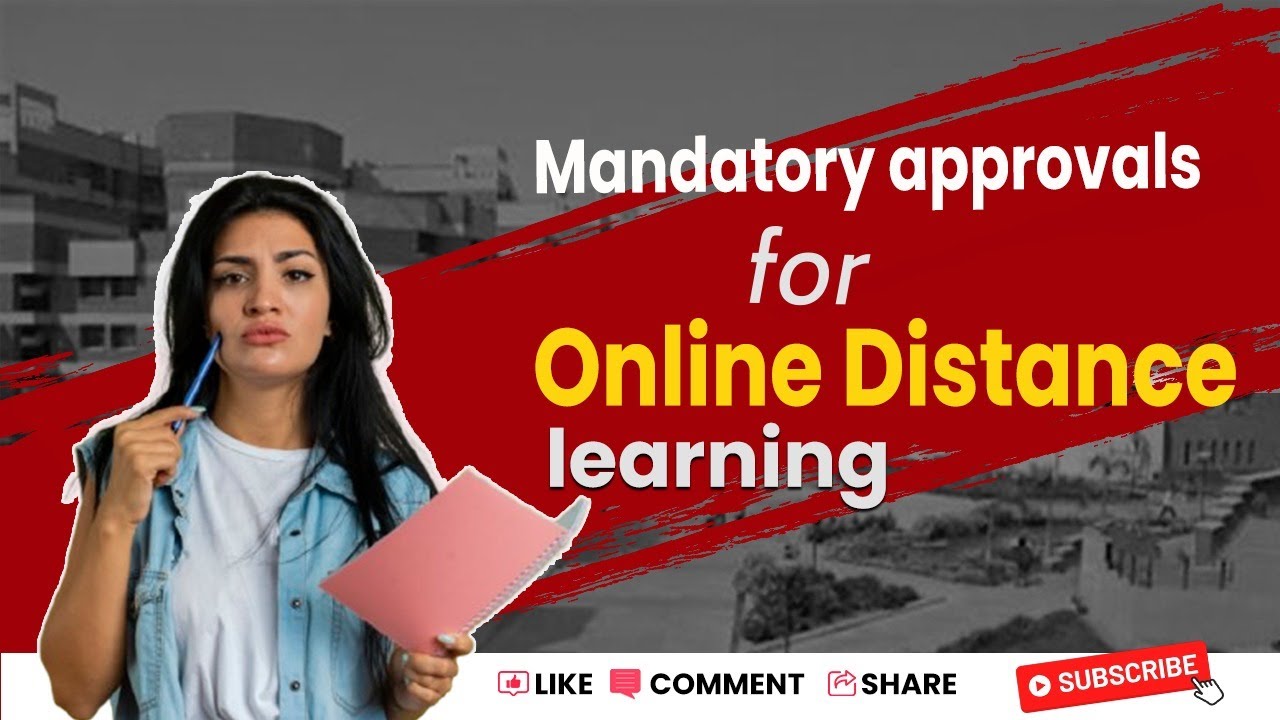 ✅ Mandatory Approvals for Online Distance Education &ndash; UGC, DEB & More | UGC, DEB, AICTE Explained