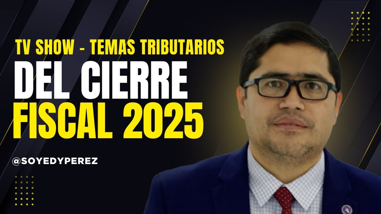 Principales temas del cierre fiscal 2025: Guatemala