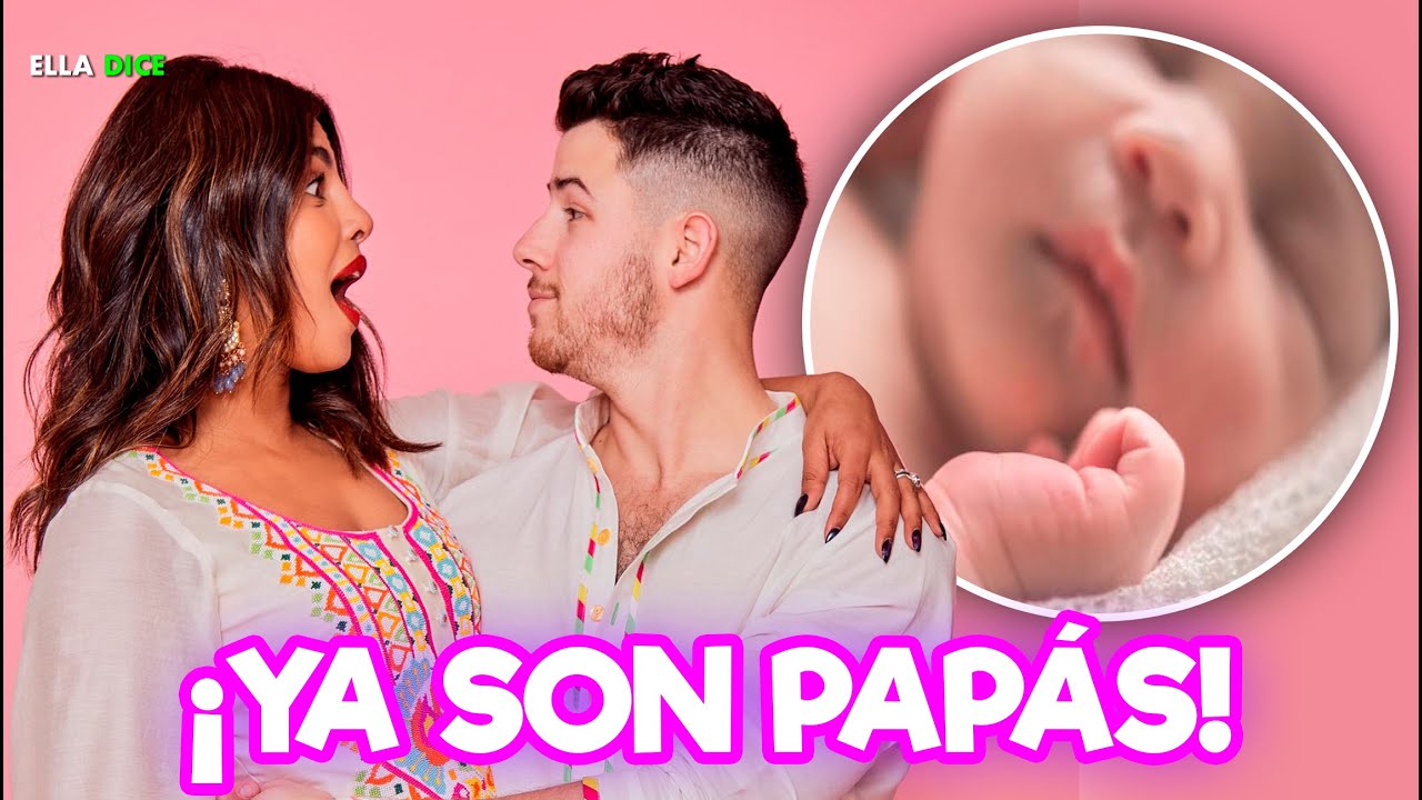PRIYANKA CHOPRA Y NICK JONAS sorprenden al anunciar que han dado la bienvenida a SU PRIMER HIJO!