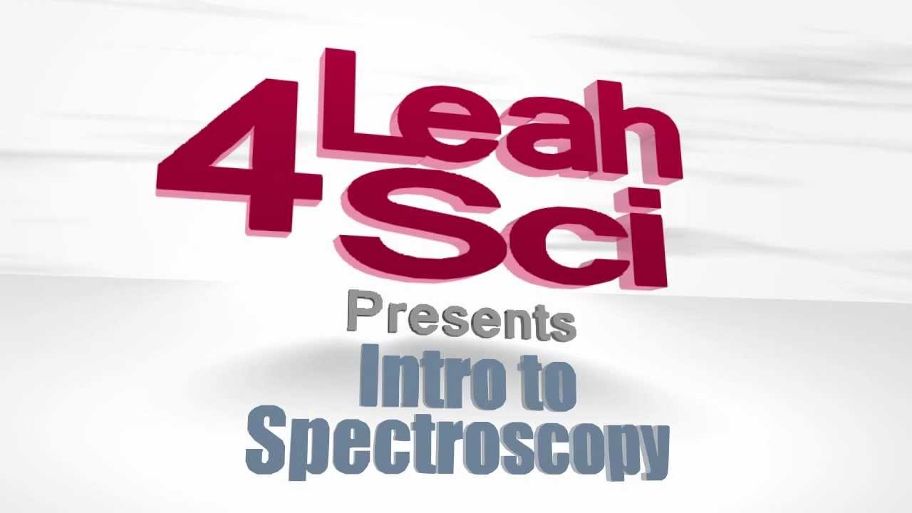 Spectroscopy Introduction: Using NMR, IR, and Mass Spec in Organic Chemistry