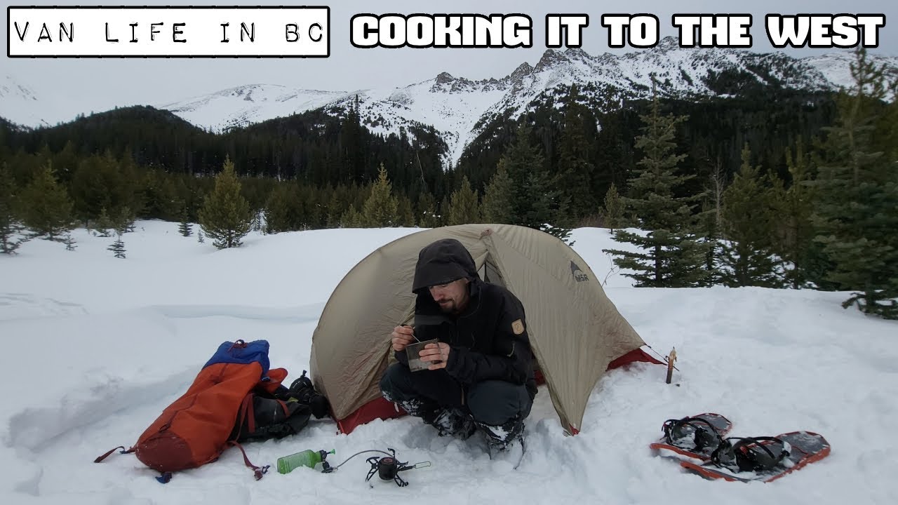 Van Life in BC - Cooking it to the West