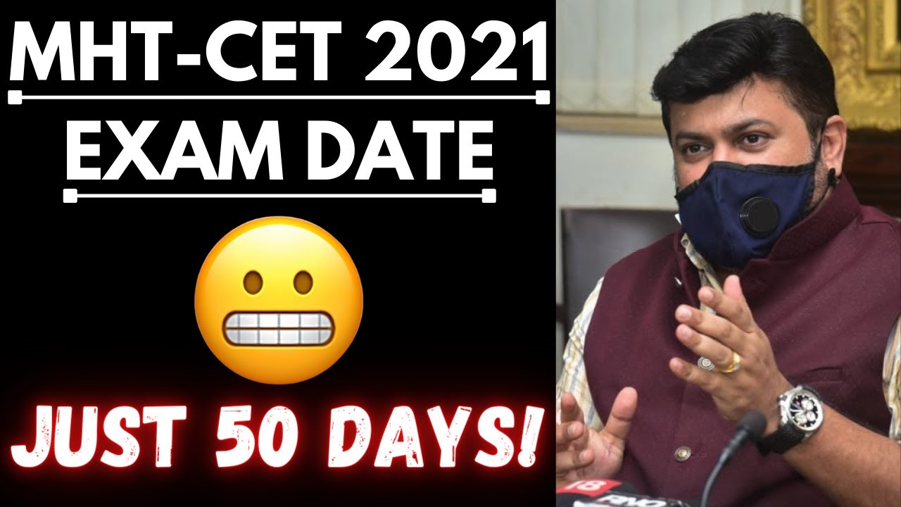 MHT CET 2021 🔥 MHT-CET 2021 Exam Date ❤️ Preparation Strategy for #mhtcet 2021 🔥 What to do now?