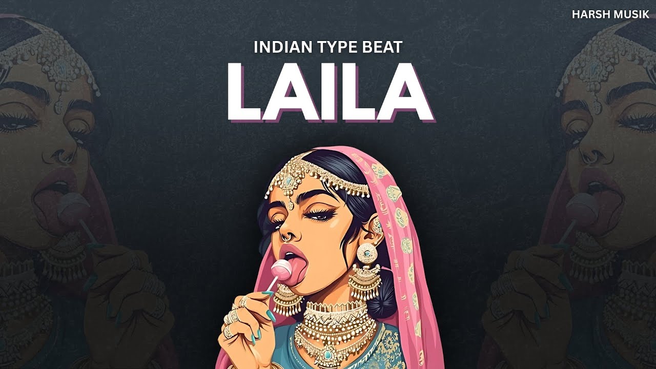 [FREE] Indian Type Beat "Laila" || Afro x Commercial Type Beat || Freestyle Rap Beat || Harsh musiK