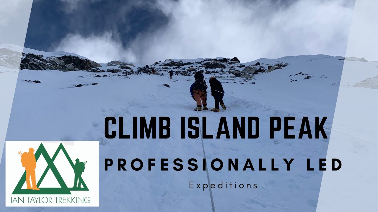 Island Peak climb: The best footage