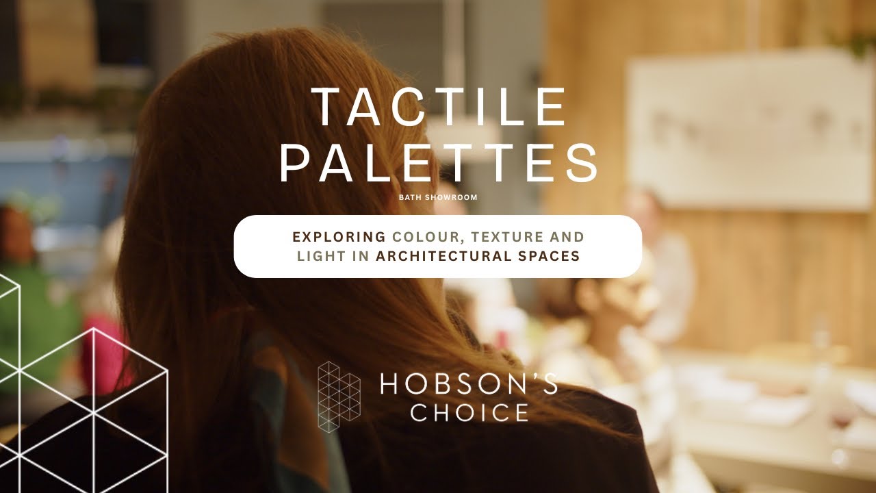 Tactile Palettes Event | Hobson's Choice