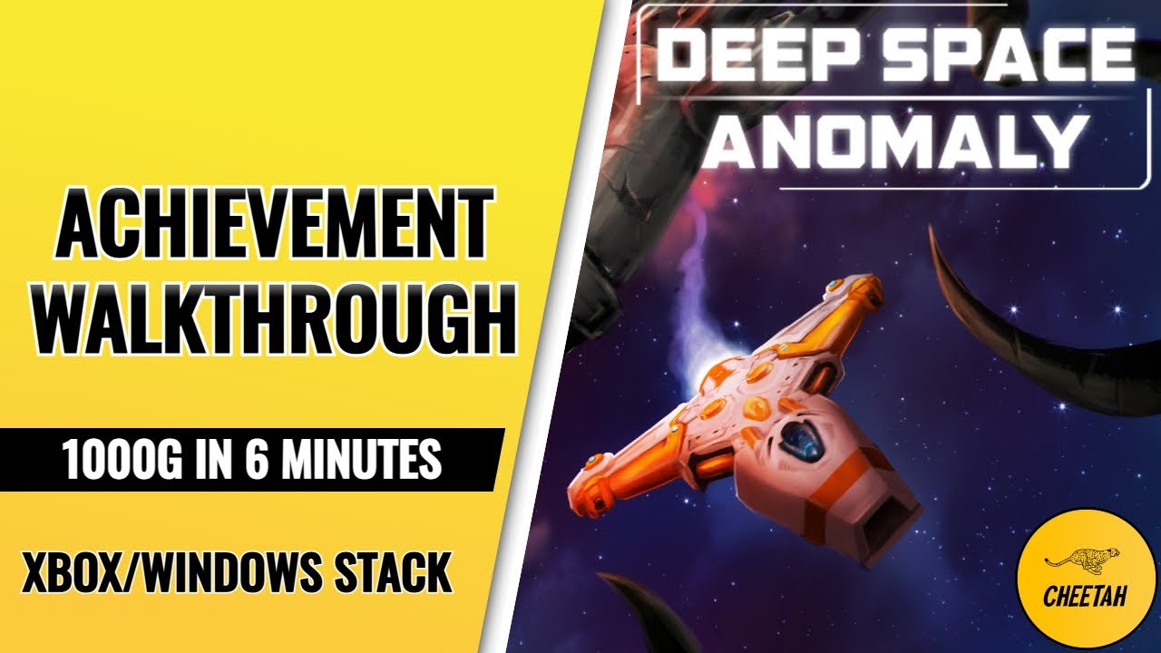 Deep Space Anomaly - Achievement Walkthrough (1000G IN 6 MINUTES) Xbox/Windows Stack