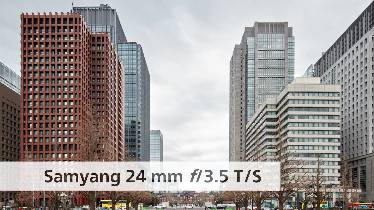 Samyang 24mm F3.5 T/S | Tilt-Shift-Objektiv für unter 1.000 Euro im Test [Deutsch]